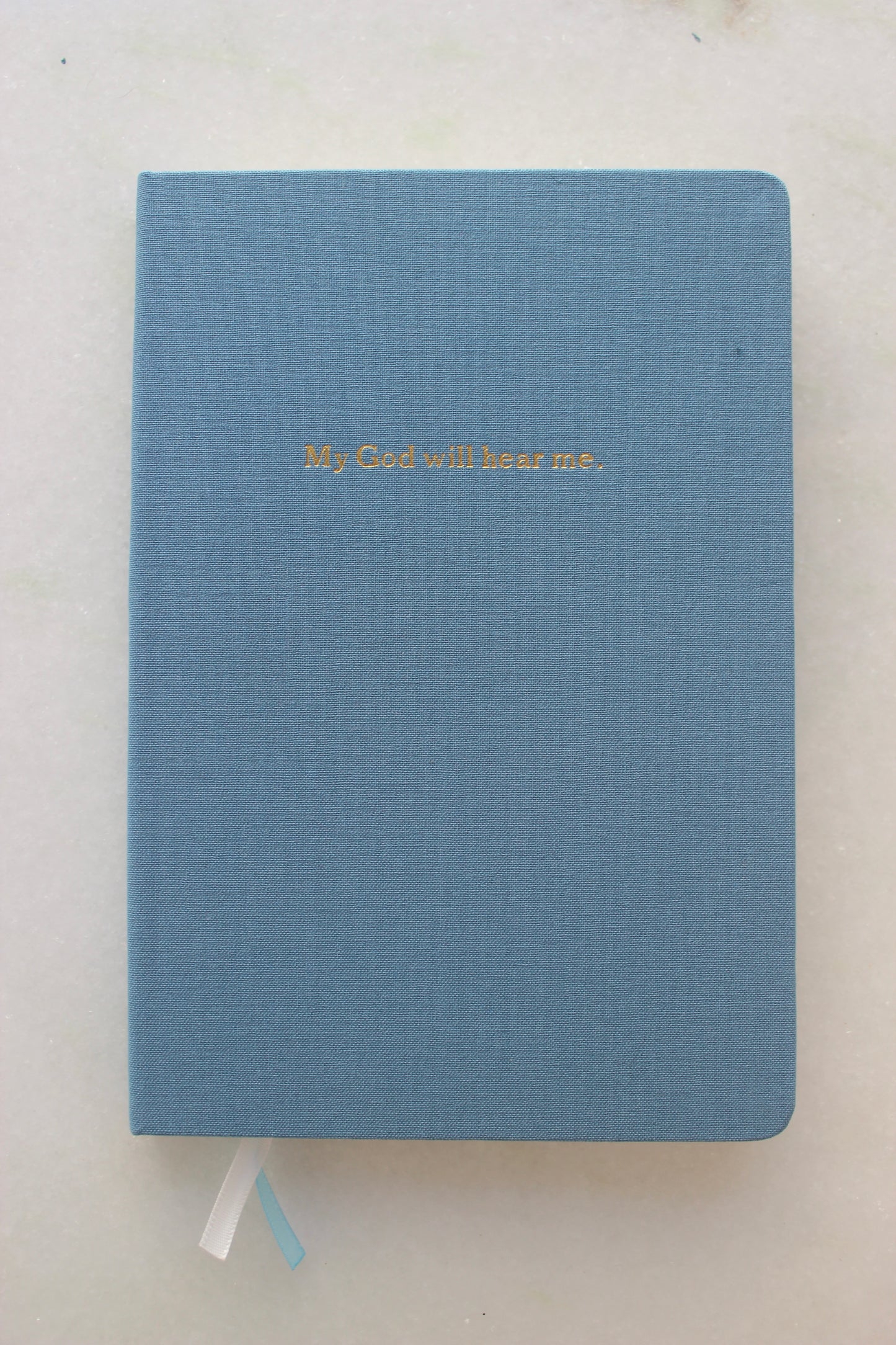 Journal - My God Will Hear Me