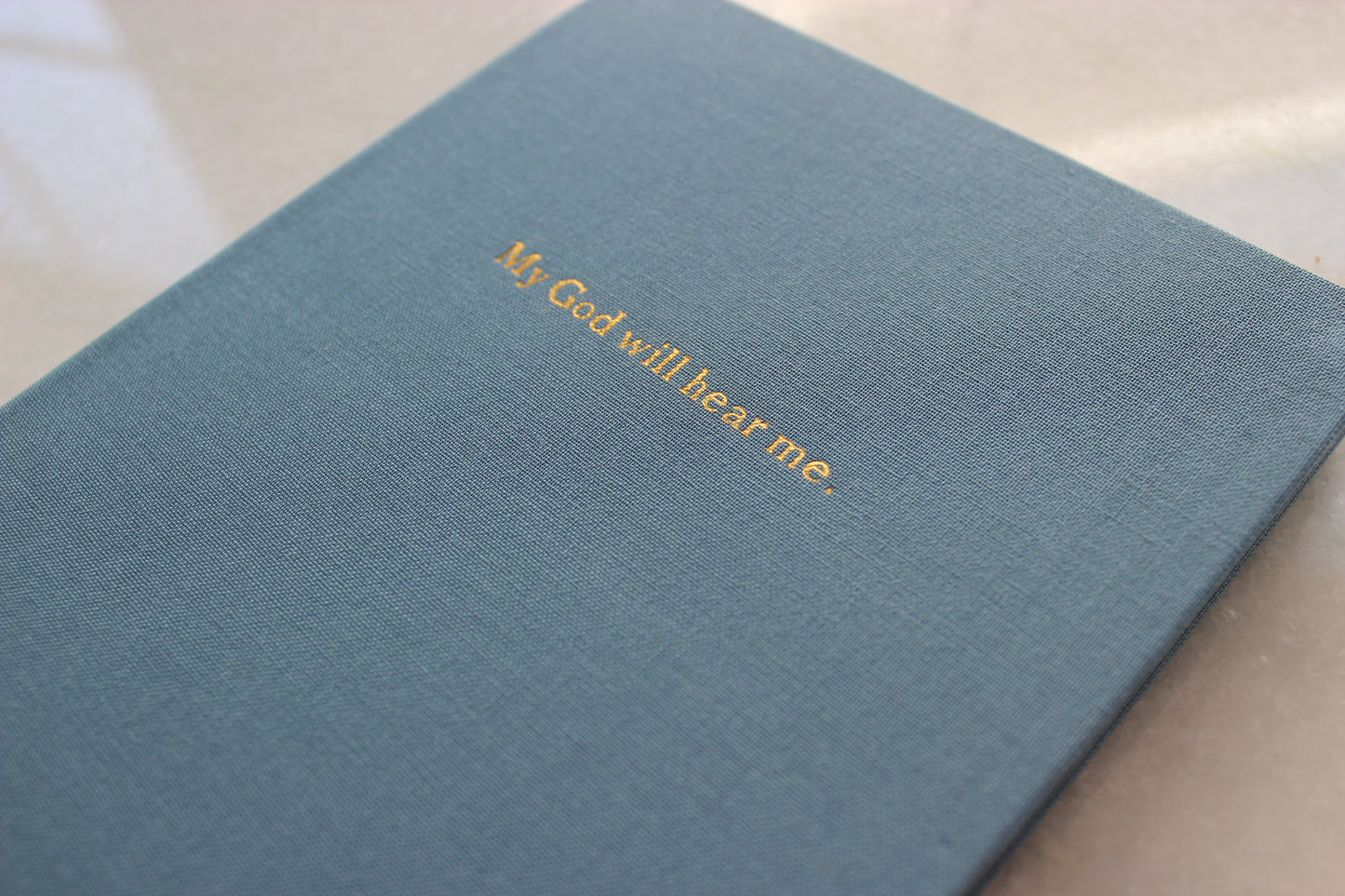 Journal - My God Will Hear Me