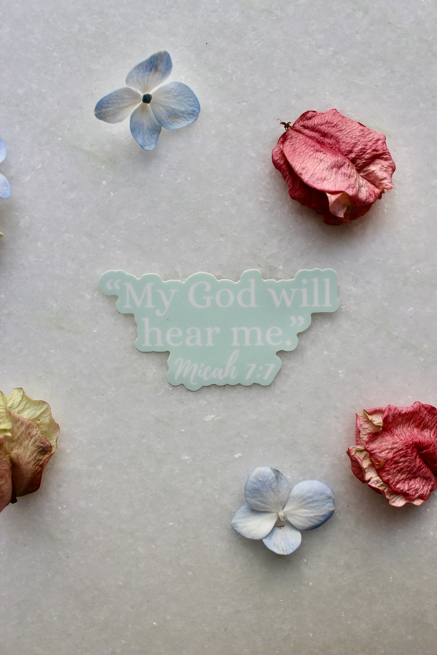 Sticker - "My God Will Hear Me" Micah 7:7